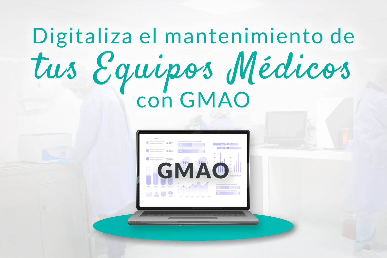 GMAO Gestión de Mantenimiento Asistido por Computadora (GMAO) en entornos hospitalarios. 