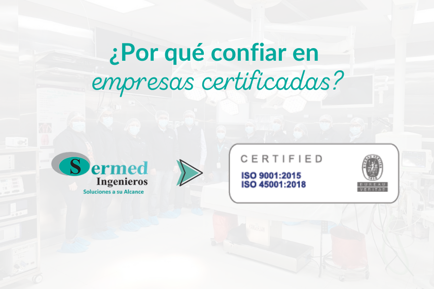 ¿Por qué confiar en equipos certificados?